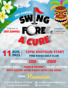 Swing FORE A Cure Manitoba Golf Tournament in Honour of Greg Scammell @ Pine Ridge Golf Club | Winnipeg | Manitoba | Canada