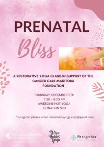 Prenatal Bliss Fundraiser @ Awesome Hot Yoga and Barre | Winnipeg | Manitoba | Canada